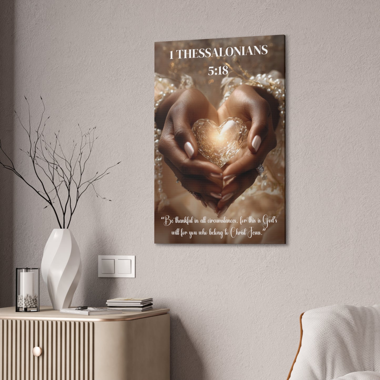 Give Thanks in Everything | 1 Thessalonians 5:18 Christian Canvas Wall Art