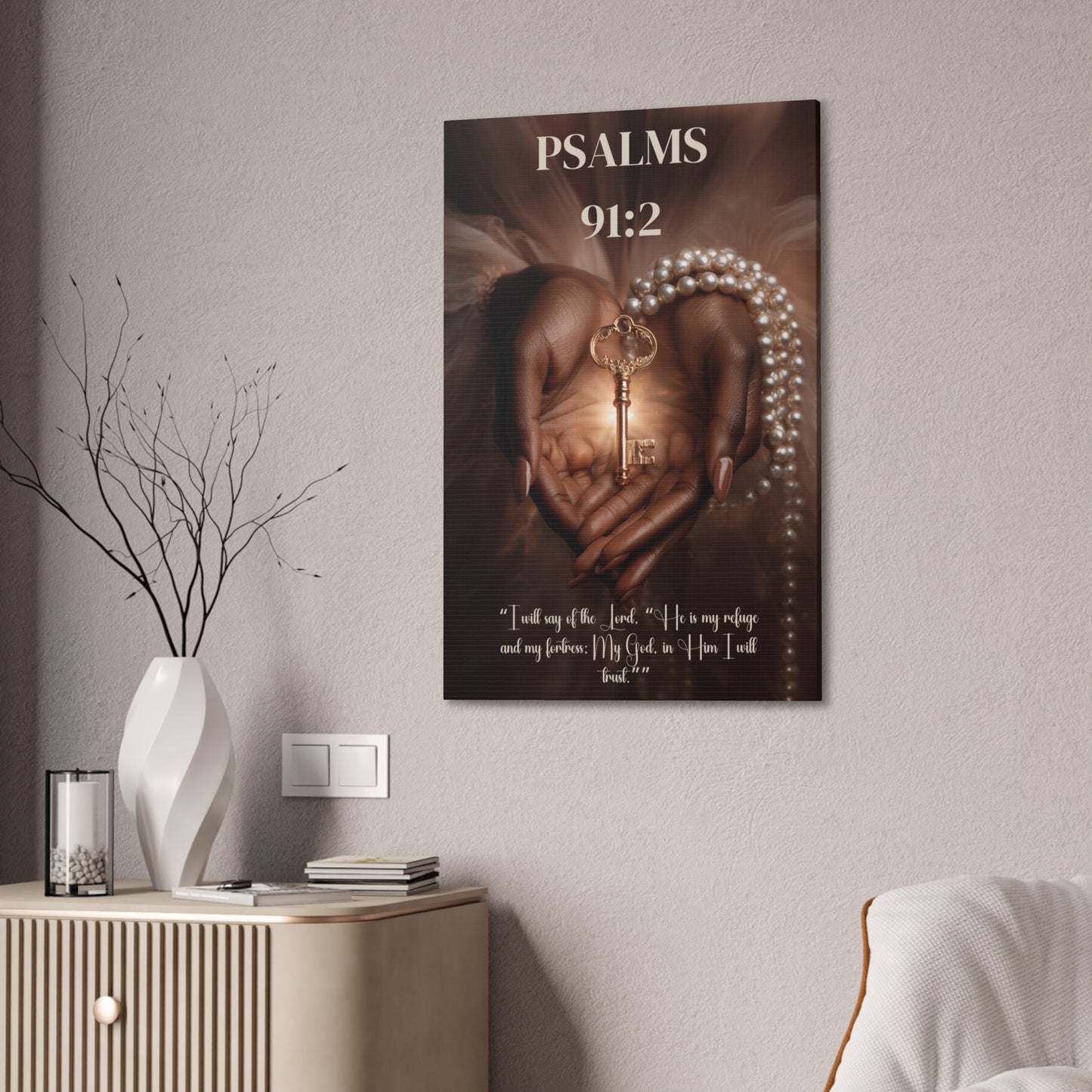 The Lord Is My Refuge and Fortress | Psalm 91:2 Christian Canvas Wall Art
