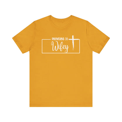 "P: 31 Wifey Tee"
