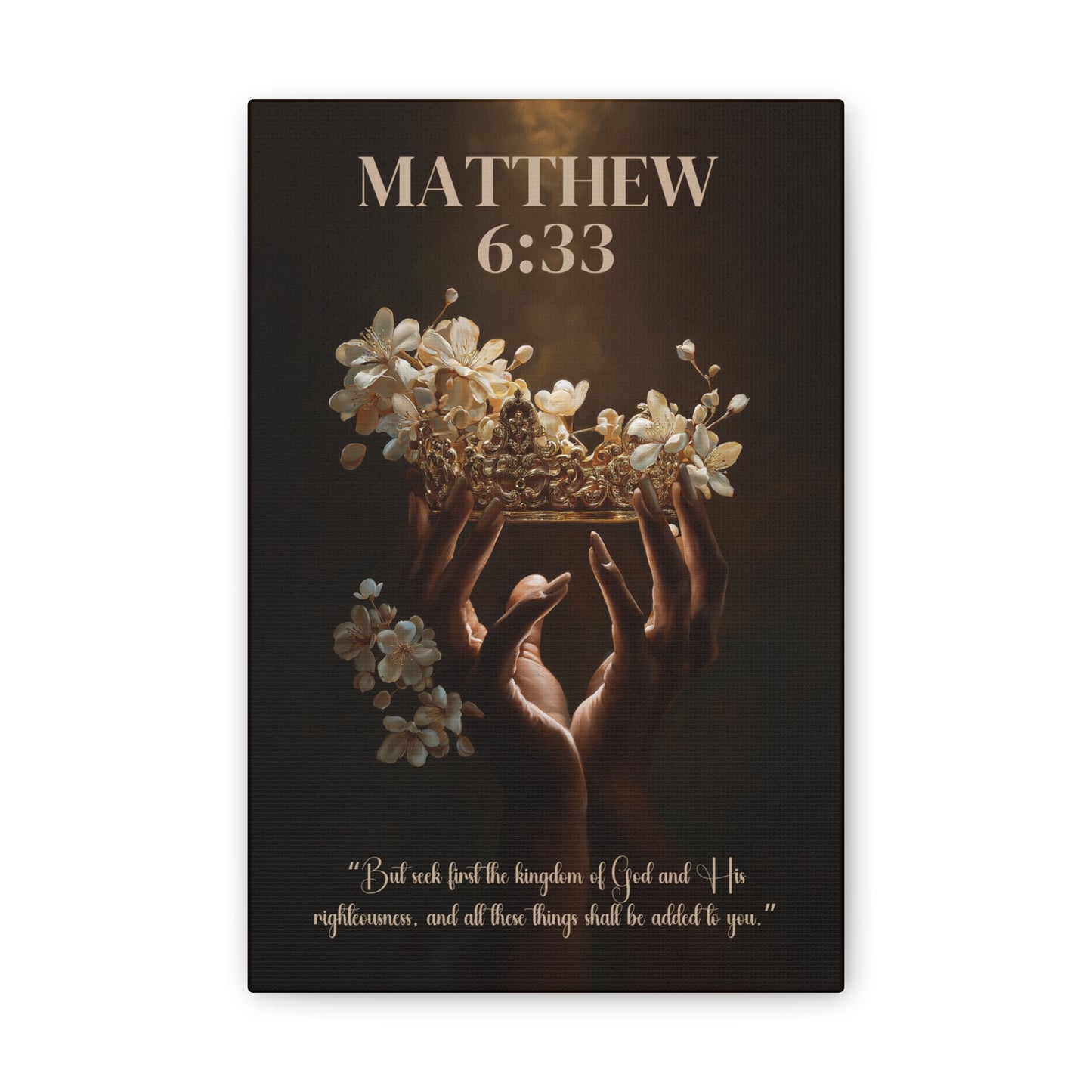 Seek First the Kingdom of God | Matthew 6:33 Christian Canvas Wall Art