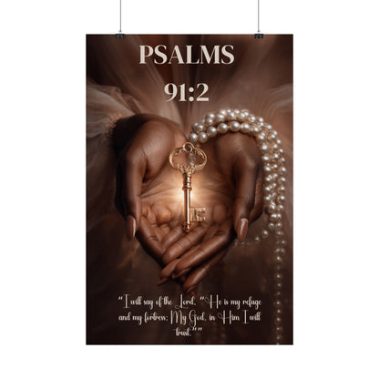 The Lord Is My Refuge and Fortress | Psalm 91:2 Christian Wall Art Poster