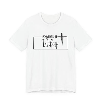 "P: 31 Wifey Tee"