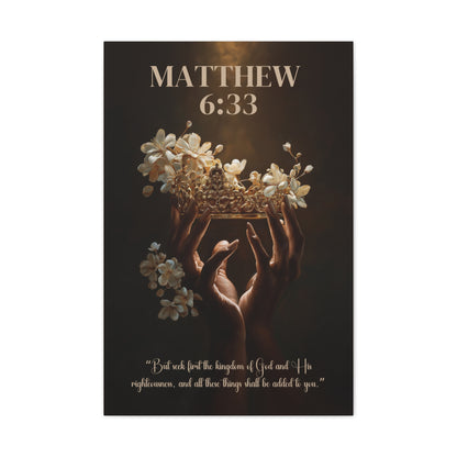 Seek First the Kingdom of God | Matthew 6:33 Christian Canvas Wall Art