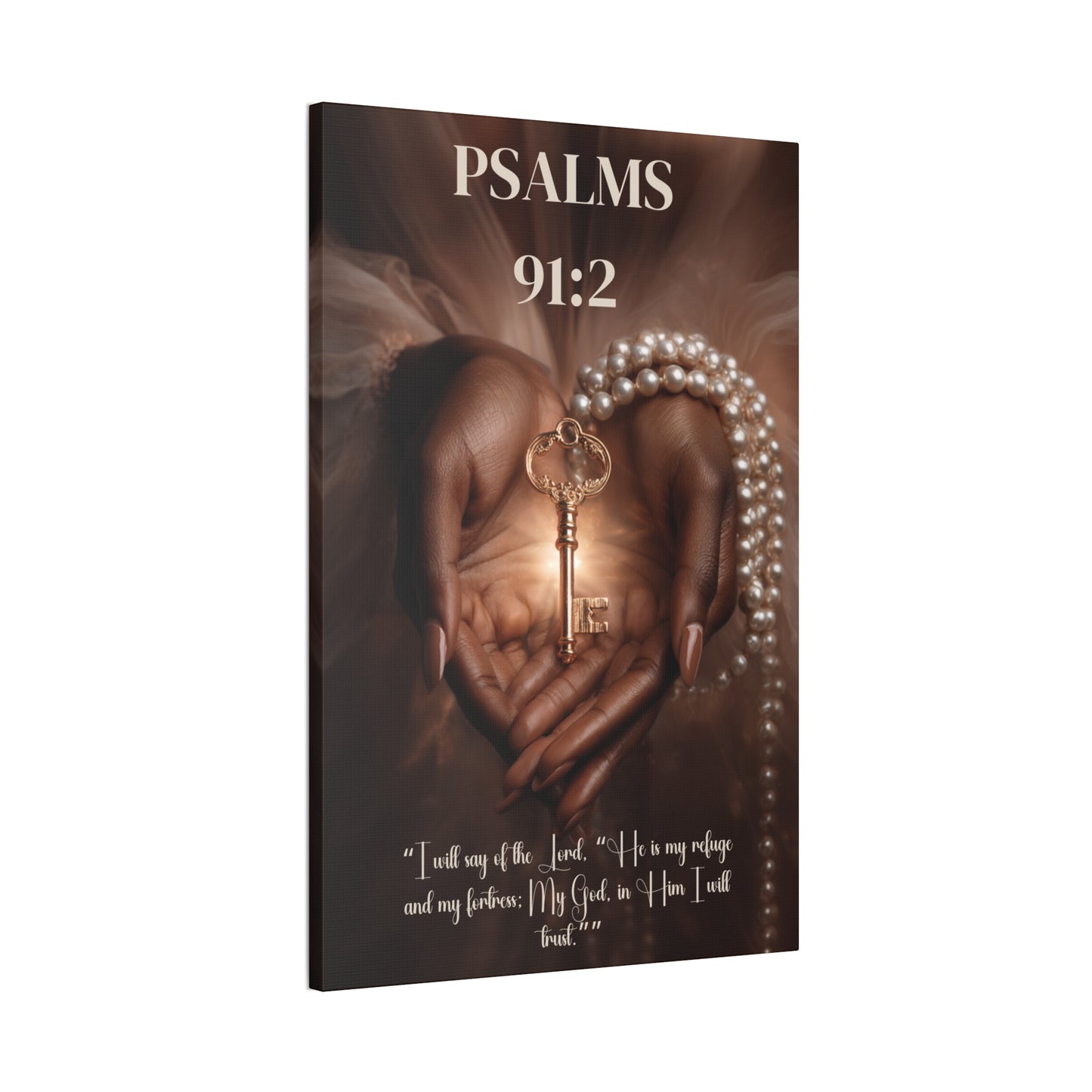 The Lord Is My Refuge and Fortress | Psalm 91:2 Christian Canvas Wall Art