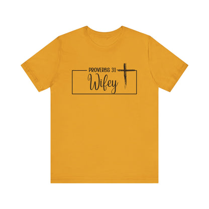 "P: 31 Wifey Tee"