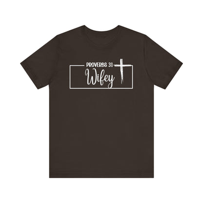 "P: 31 Wifey Tee"