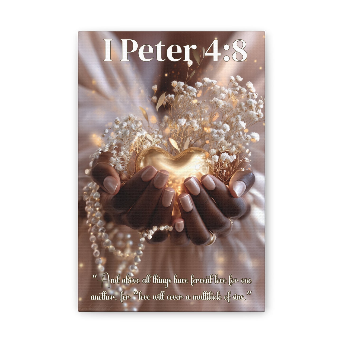 Love Covers a Multitude of Sins | 1 Peter 4:8 Christian Canvas Wall Art