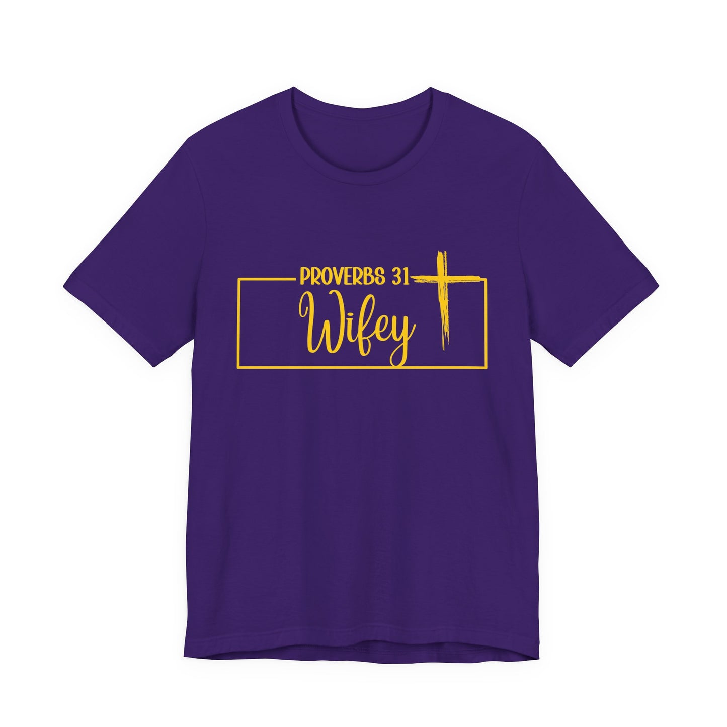 LA- Proverbs 31 Wifey Tee