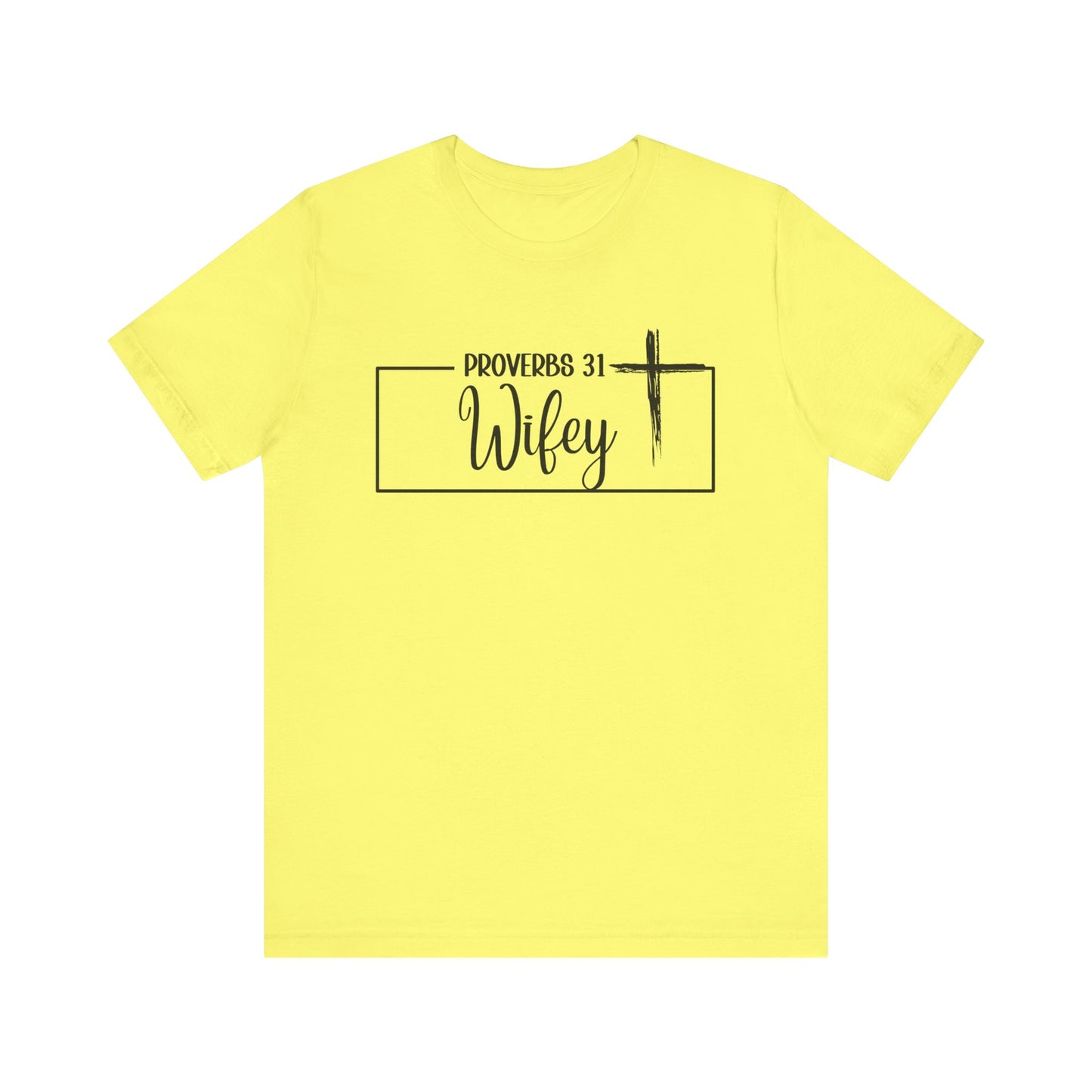 "P: 31 Wifey Tee"