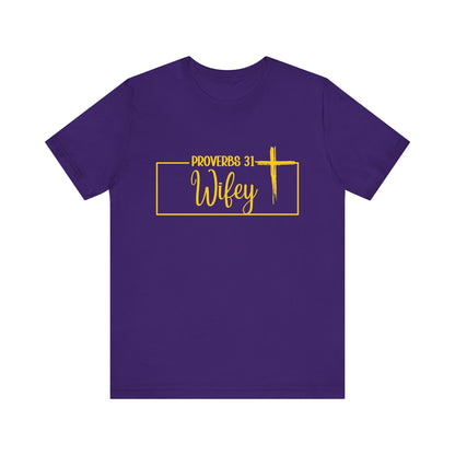 LA- Proverbs 31 Wifey Tee