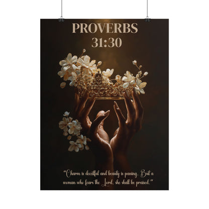Proverbs 31:30 Inspired Poster Print
