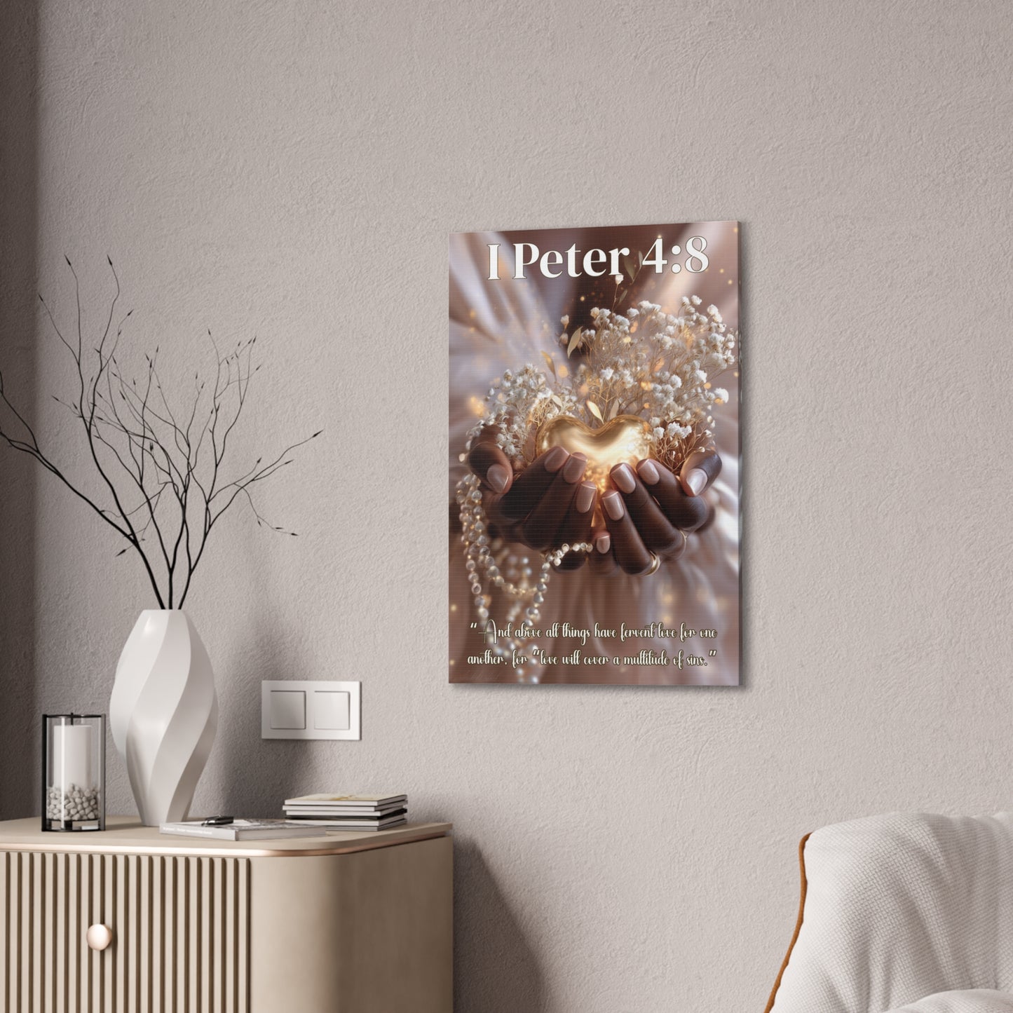 Love Covers a Multitude of Sins | 1 Peter 4:8 Christian Canvas Wall Art