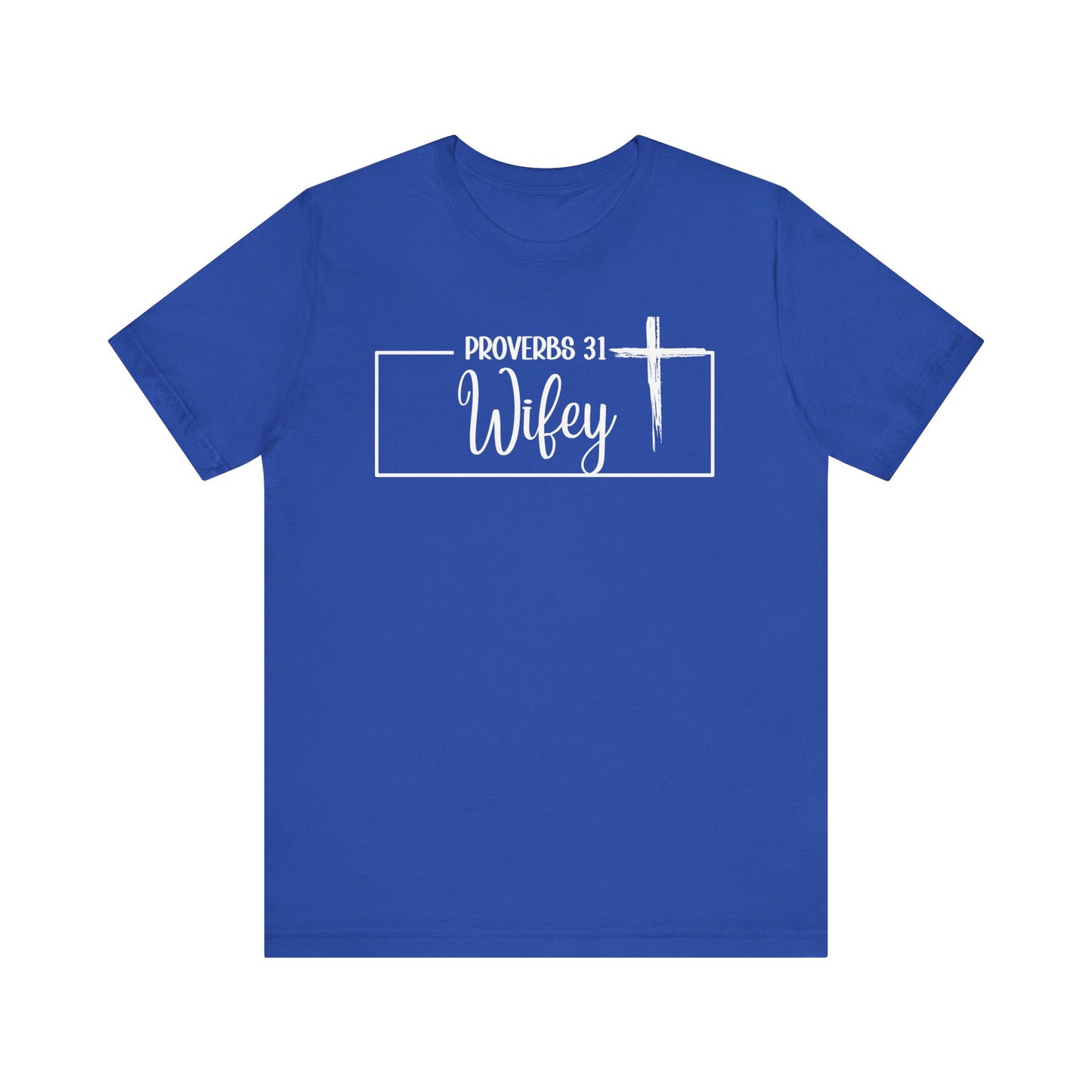 "P: 31 Wifey Tee"