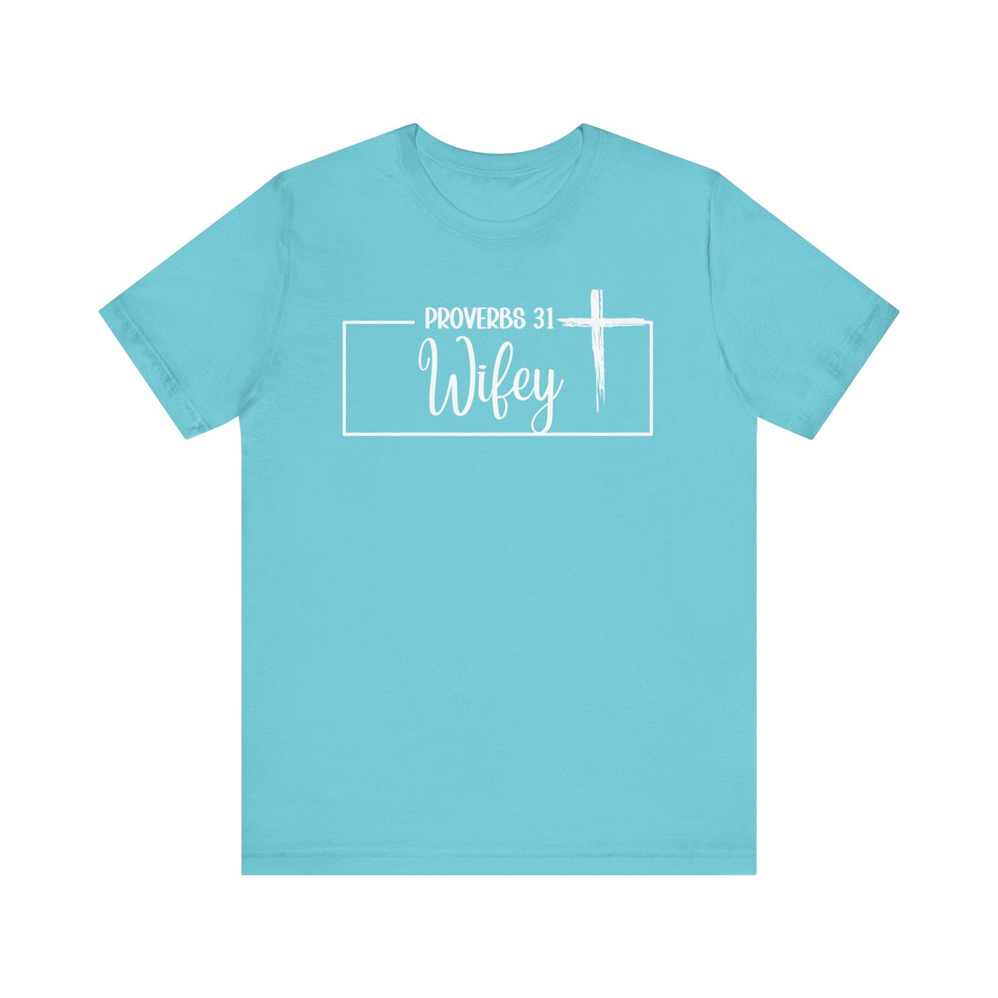 "P: 31 Wifey Tee"
