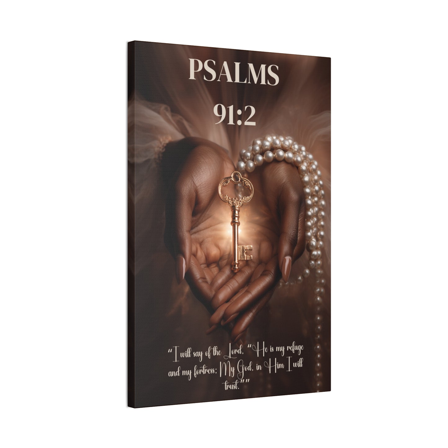 The Lord Is My Refuge and Fortress | Psalm 91:2 Christian Canvas Wall Art