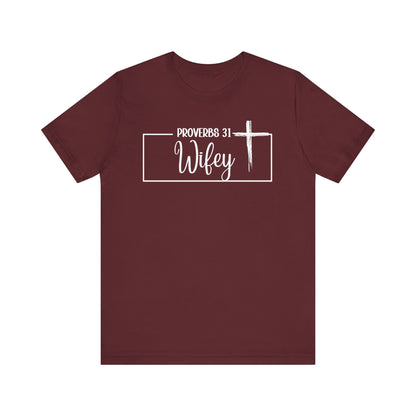 "P: 31 Wifey Tee"