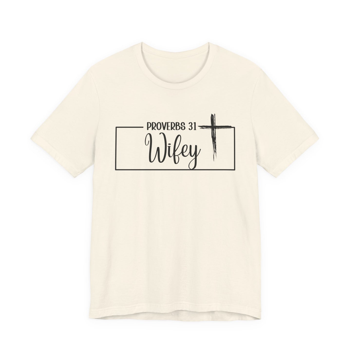 "P: 31 Wifey Tee"