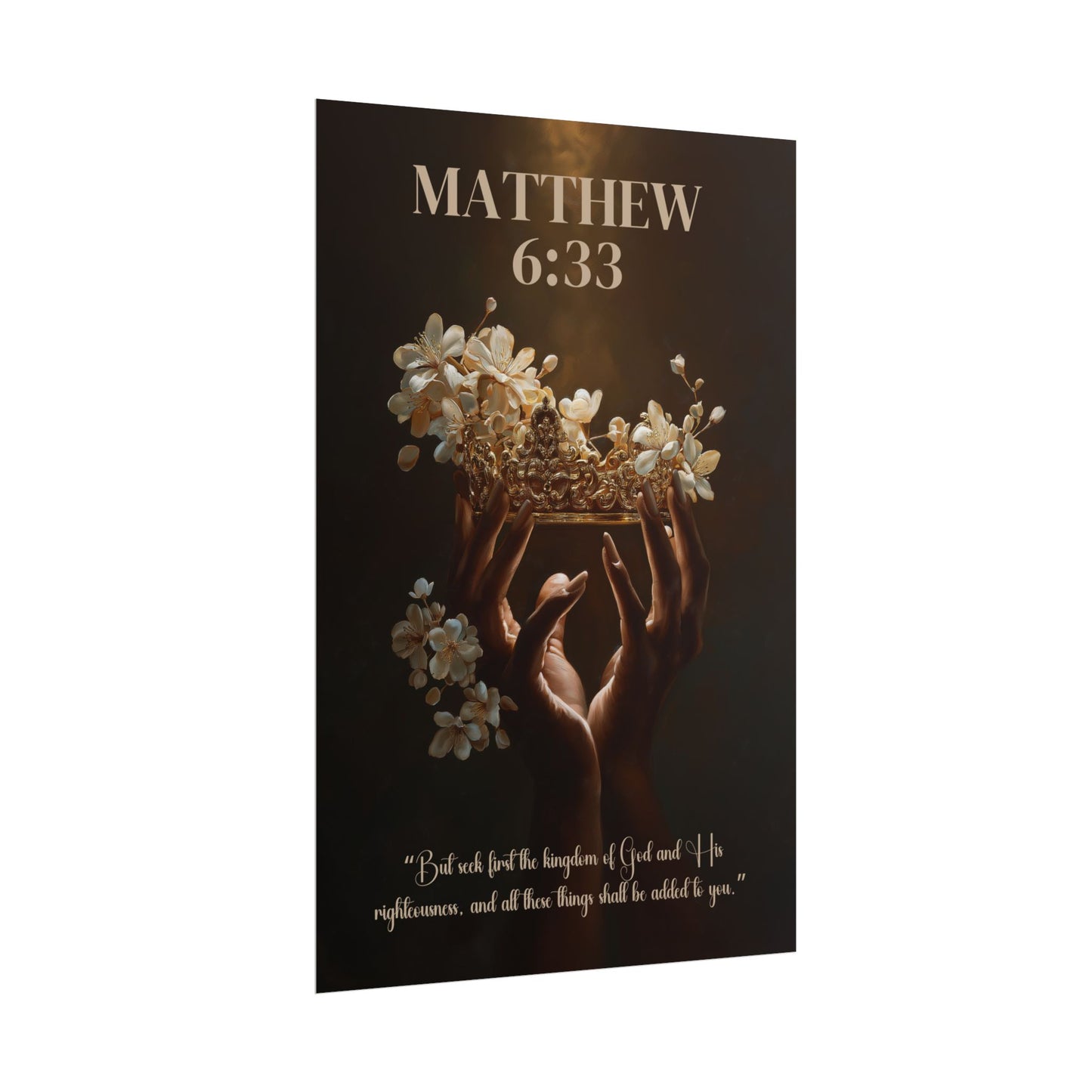 Seek First the Kingdom of God | Matthew 6:33 Christian Wall Art Poster