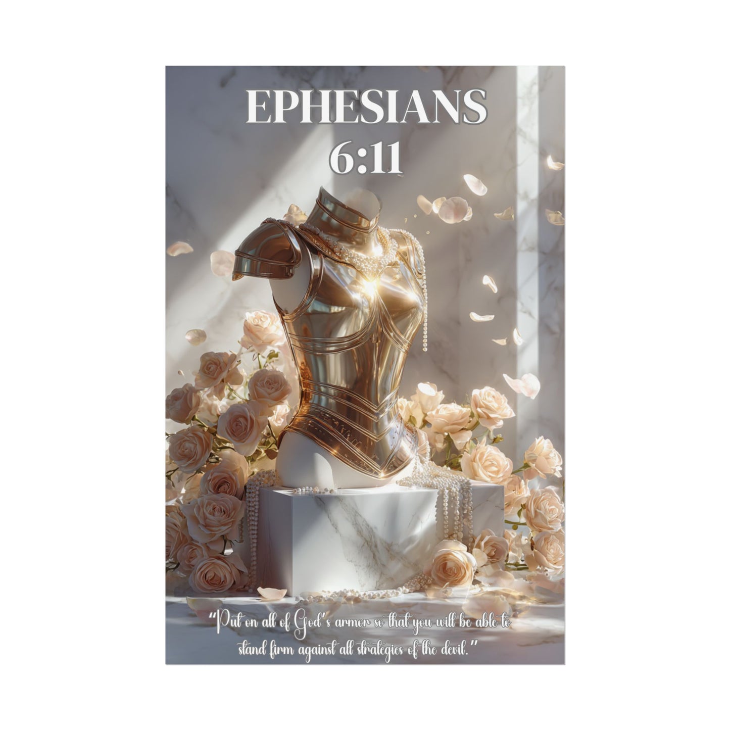 Put On the Whole Armor of God | Ephesians 6:11 Christian Wall Art Poster