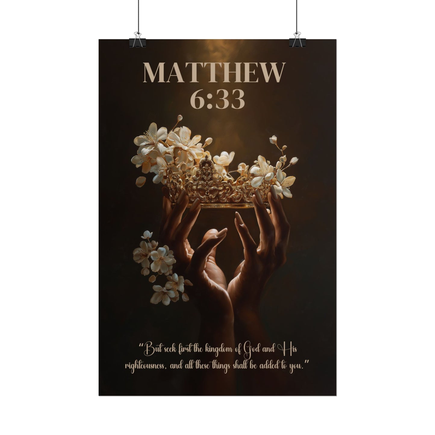 Seek First the Kingdom of God | Matthew 6:33 Christian Wall Art Poster