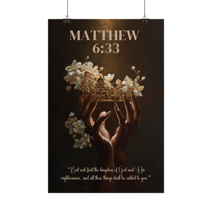Seek First the Kingdom of God | Matthew 6:33 Christian Wall Art Poster