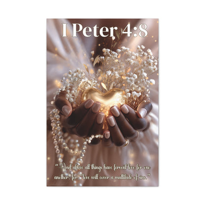 Love Covers a Multitude of Sins | 1 Peter 4:8 Christian Canvas Wall Art