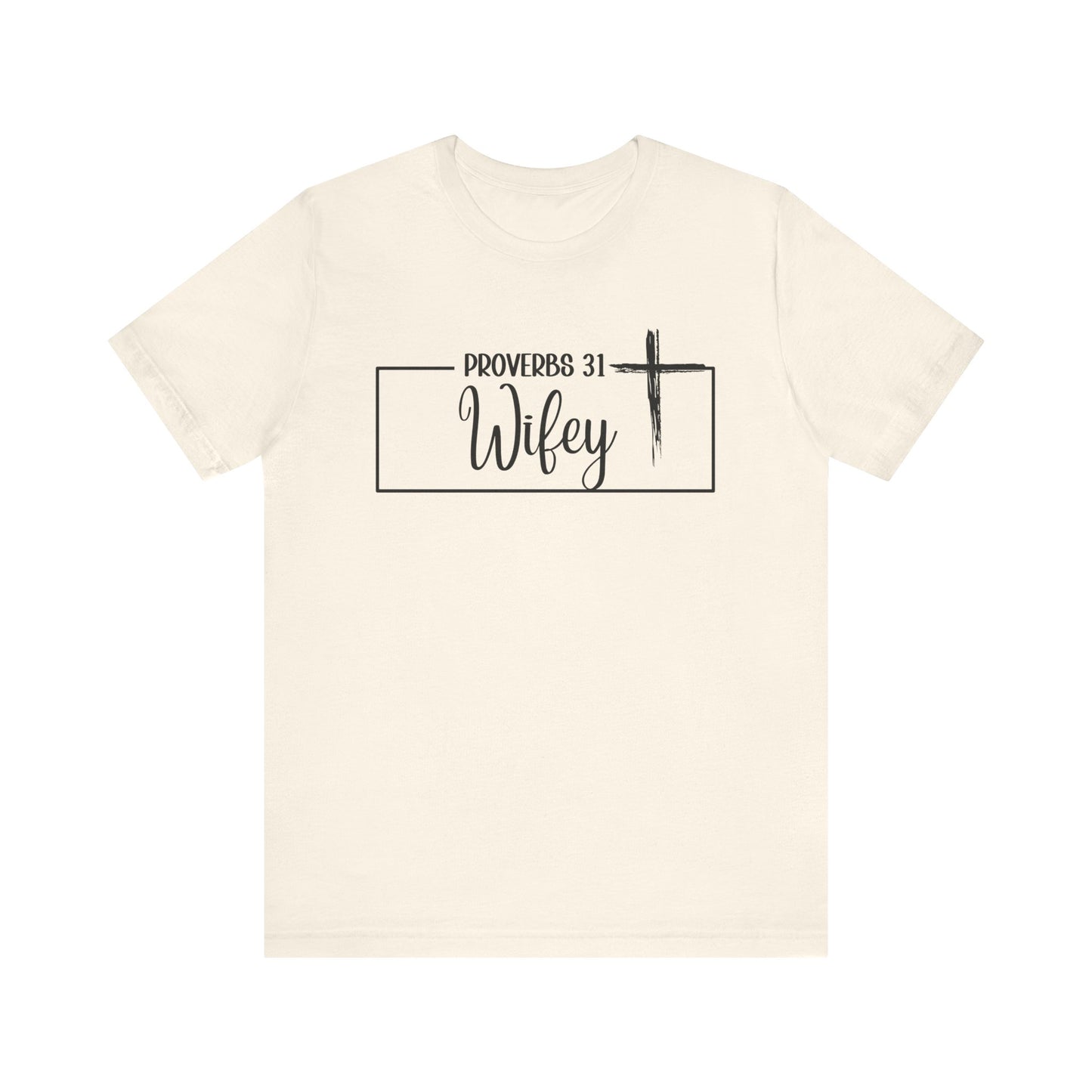 "P: 31 Wifey Tee"