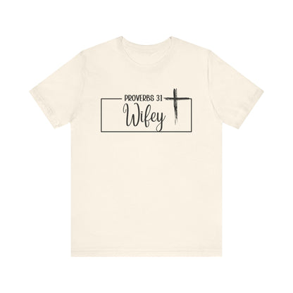 "P: 31 Wifey Tee"