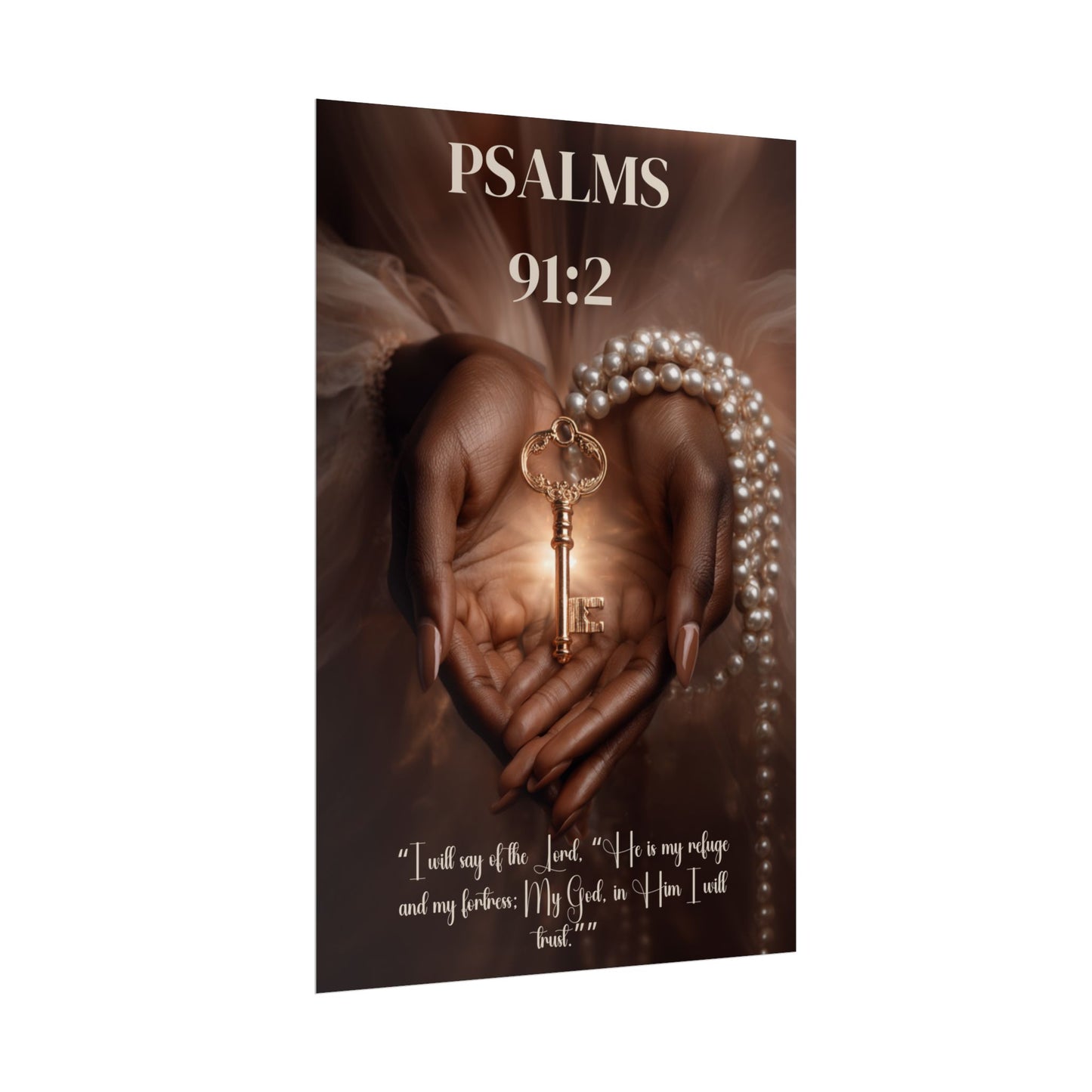 The Lord Is My Refuge and Fortress | Psalm 91:2 Christian Wall Art Poster