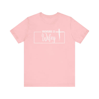 "P: 31 Wifey Tee"