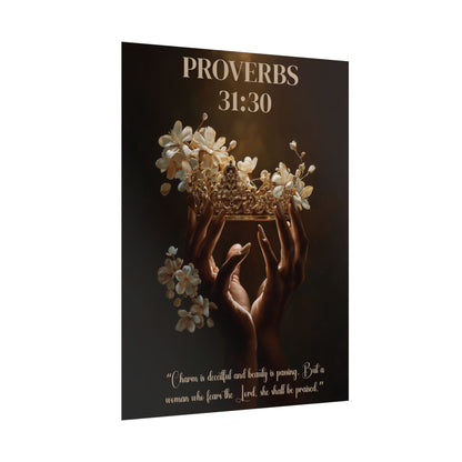 Proverbs 31:30 Inspired Poster Print