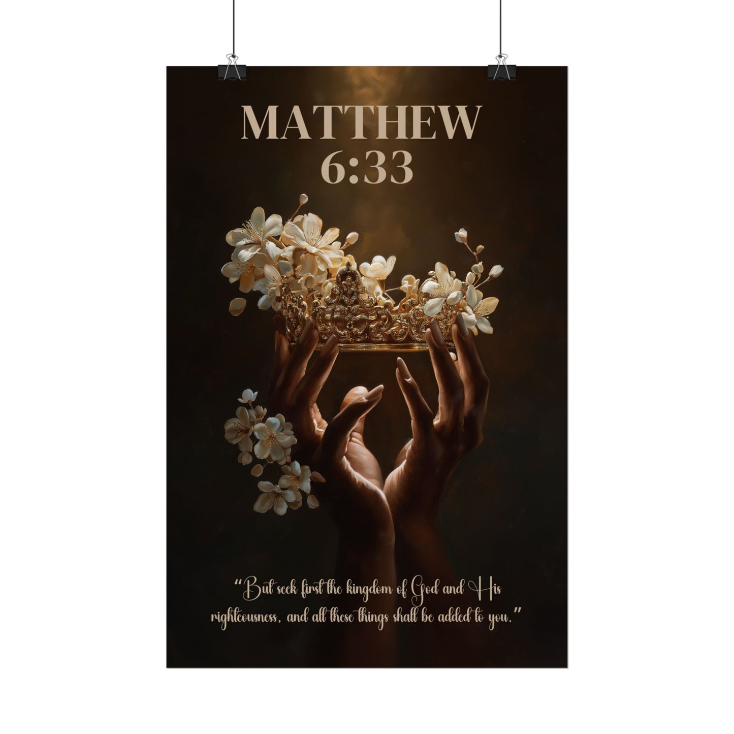 Seek First the Kingdom of God | Matthew 6:33 Christian Wall Art Poster