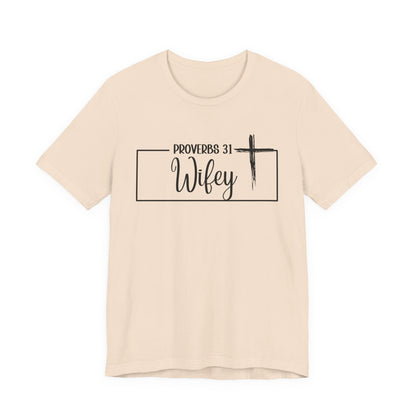 "P: 31 Wifey Tee"