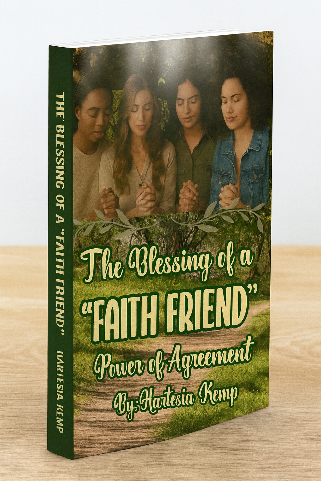 The Blessing of a Faith Friend: Power of Agreement